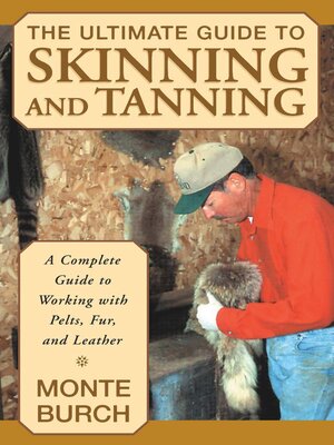 cover image of Ultimate Guide to Skinning and Tanning